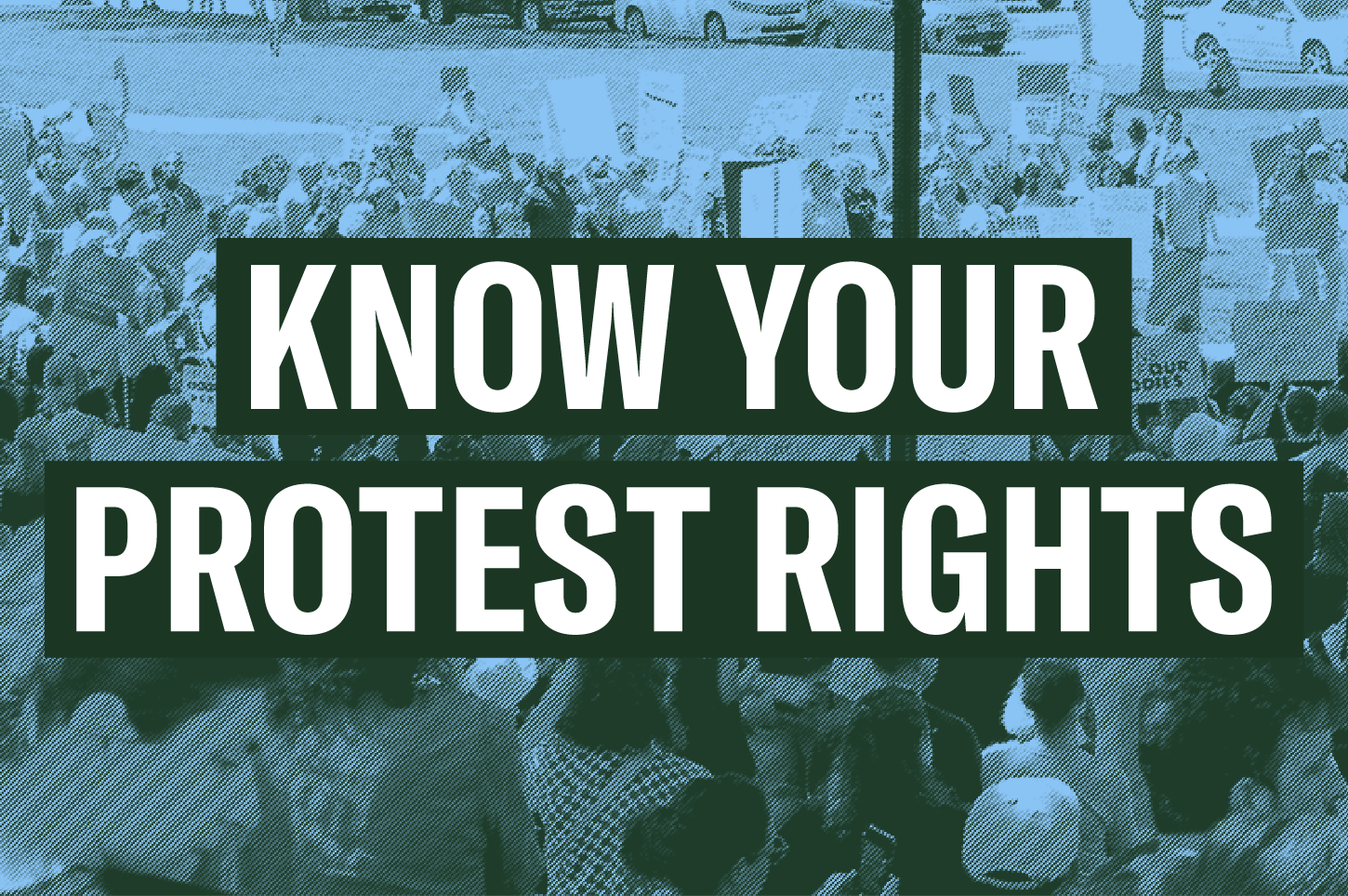 Know Your Protest Rights - ACLU of Missouri
