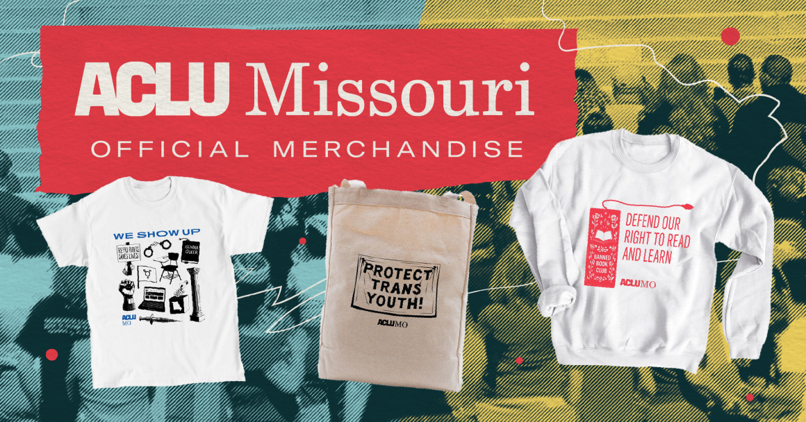 ACLU of Missouri Official Merch