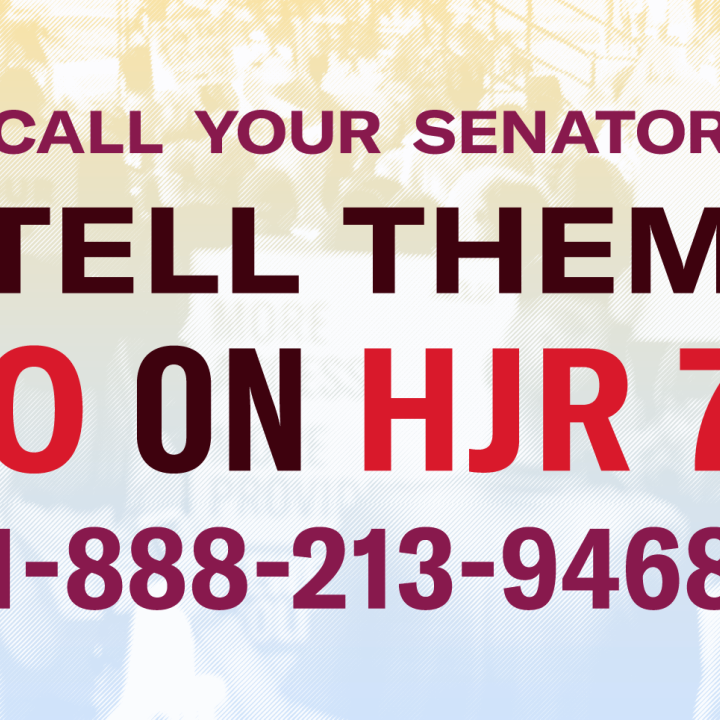 Call your senator tell them no on hjr73 1-888-213-9468